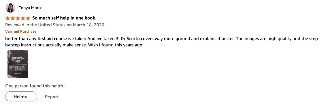 Amazon verified purchase review of Survival MD by Tonya Morse: better than any first aid course
